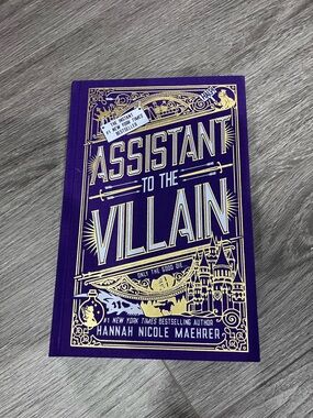 Assistant to the Villain by Hannah Nicole Maehrer SPECIAL EDITION HARDCOVER